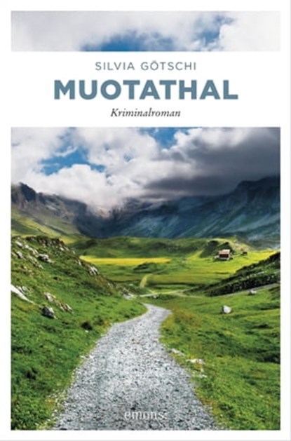 Muotathal, Silvia Götschi - Ebook - 9783960412175