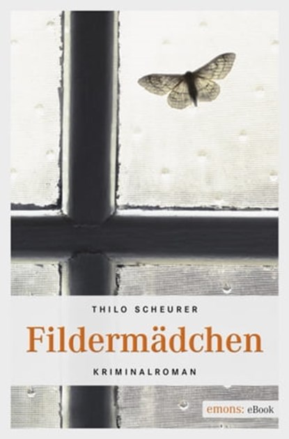 Fildermädchen, Thilo Scheurer - Ebook - 9783960412724