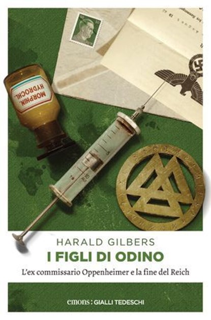 I figli di Odino, Harald Gilbers - Ebook - 9783960413714
