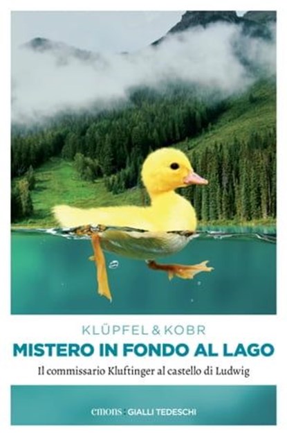 Mistero in fondo al lago, Volker Klüpfel ; Michael Kobr - Ebook - 9783960414407