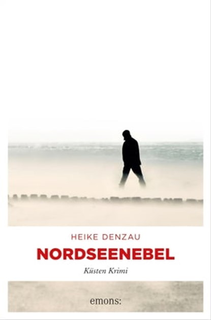Nordseenebel, Heike Denzau - Ebook - 9783960414650