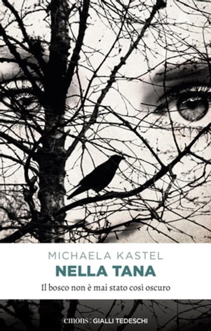 Nella tana, Michaela Kastel - Ebook - 9783960415770