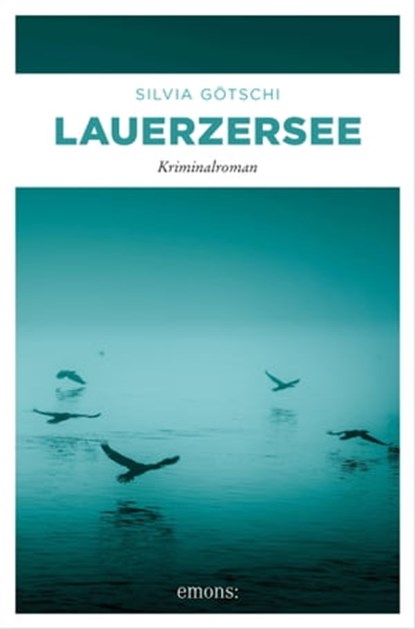Lauerzersee, Silvia Götschi - Ebook - 9783960416241