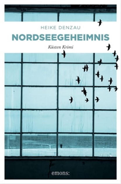 Nordseegeheimnis, Heike Denzau - Ebook - 9783960416654