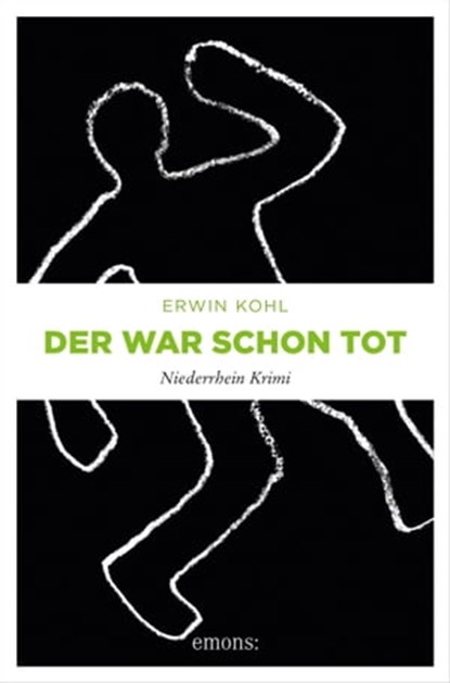 Der war schon tot, Erwin Kohl - Ebook - 9783960417668
