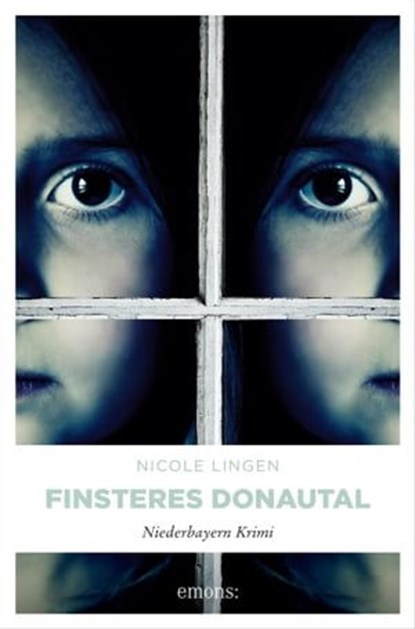 Finsteres Donautal, Nicole Lingen - Ebook - 9783960417736
