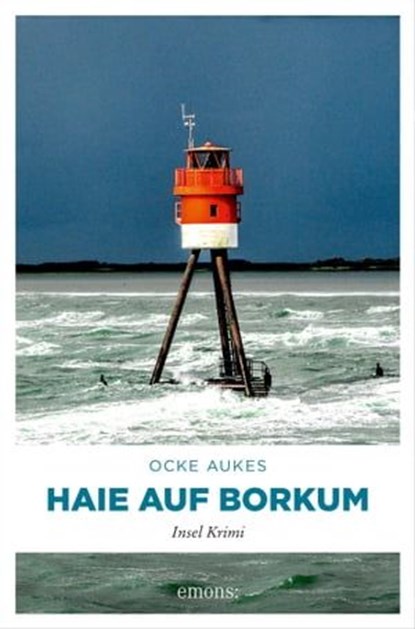 Haie auf Borkum, Ocke Aukes - Ebook - 9783960419310