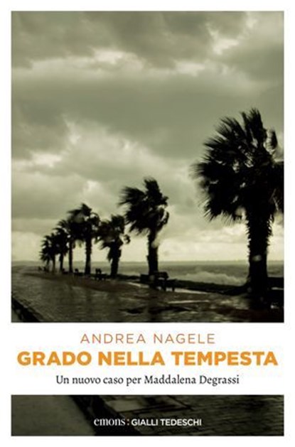 Grado nella tempesta 4, Andrea Nagele - Ebook - 9783960419365