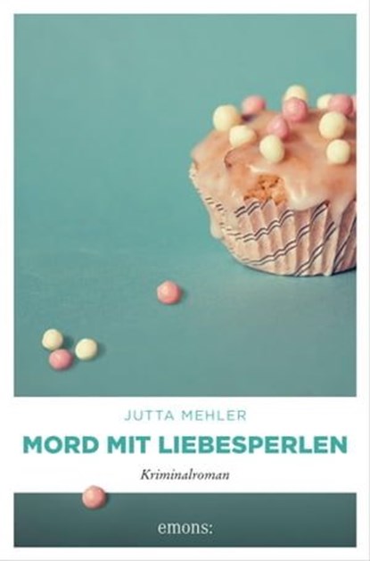 Mord mit Liebesperlen, Jutta Mehler - Ebook - 9783960419808