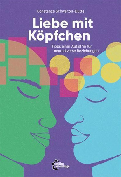 Liebe mit Köpfchen, Constanze Schwärzer-Dutta - Paperback - 9783960421467