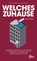 Welches Zuhause, Mesut Bayraktar ; Olivier David ; Alina Essberger ; Svenja Hauerstein - Paperback - 9783960422044