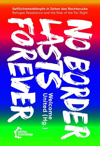 No Border Lasts Forever, Welcome United - Paperback - 9783960422105