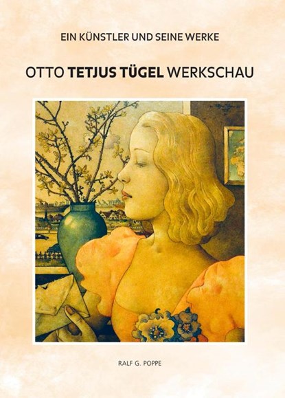 Otto Tetjus Tügel, Ralf G. Poppe - Gebonden - 9783960451754