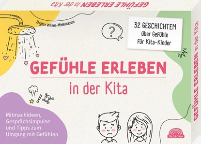 Gefühle erleben in der Kita, Brigitte Wilmes-Mielenhausen - Paperback - 9783960463634