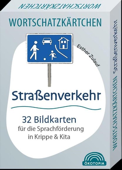 Wortschatzkärtchen: Straßenverkehr, Esther Zulauf - Paperback - 9783960463788