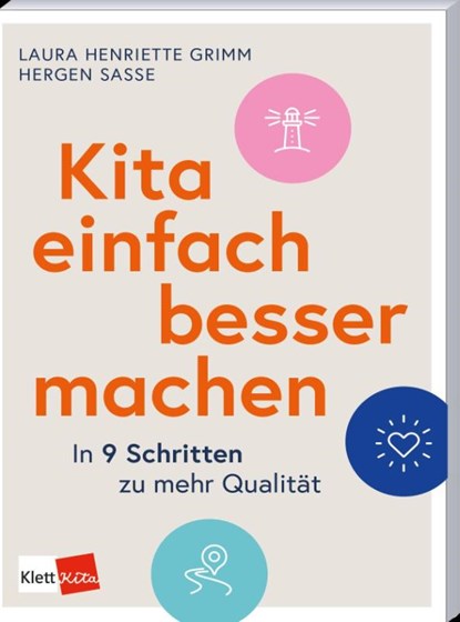 Kita einfach besser machen, Hergen Sasse ; Laura Henriette Grimm - Paperback - 9783960464235