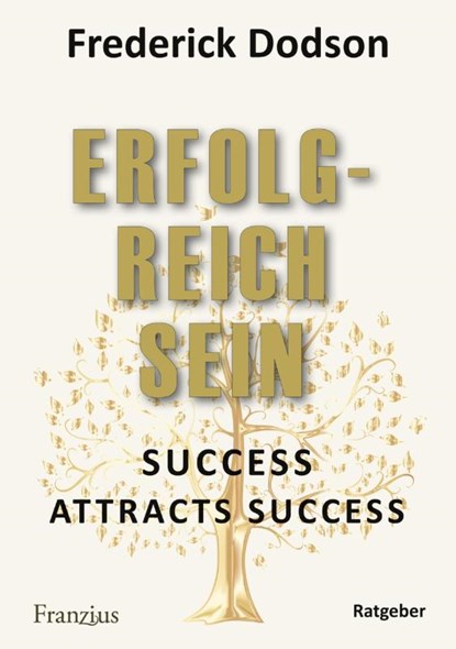 Erfolgreich sein, Frederick Dodson - Paperback - 9783960502586