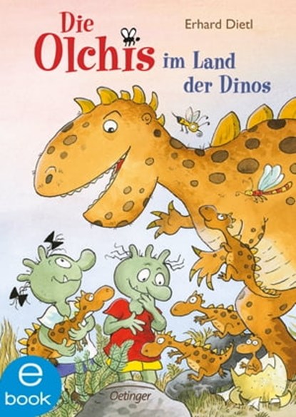 Die Olchis im Land der Dinos, Erhard Dietl ; Barbara Iland-Olschewski - Ebook - 9783960520436