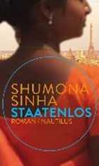 Staatenlos | Shumona Sinha | 