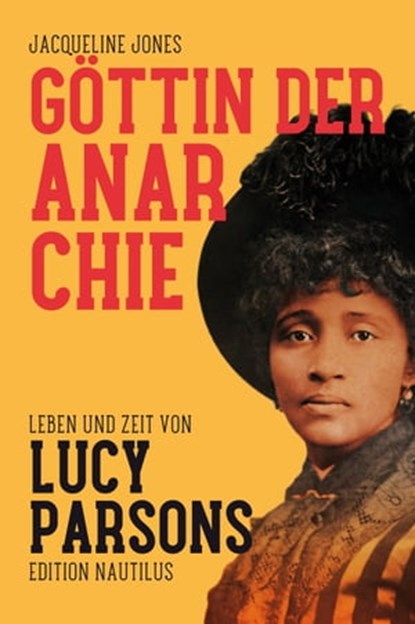 Göttin der Anarchie, Jacqueline Jones - Ebook - 9783960543022