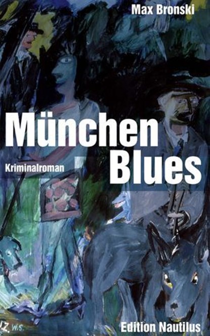 München Blues, Max Bronski - Ebook - 9783960543626
