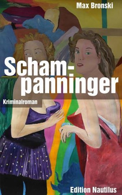 Schampanninger, Max Bronski - Ebook - 9783960543633