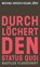 Durchlöchert den Status quo!, Michael Hirsch ; Kilian Jörg - Paperback - 9783960543930