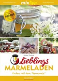 mixtipp: Lieblings-Marmeladen | Antje Watermann | 