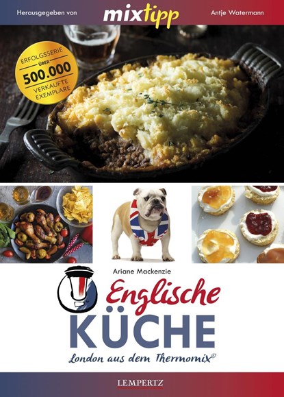 mixtipp: Englische Küche, Ariane Mackenzie - Paperback - 9783960581024