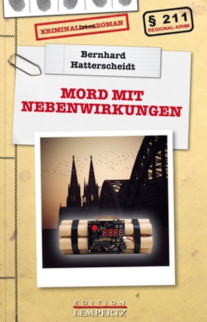 Mord mit Nebenwirkungen, Bernhard Hatterscheidt - Ebook - 9783960581925