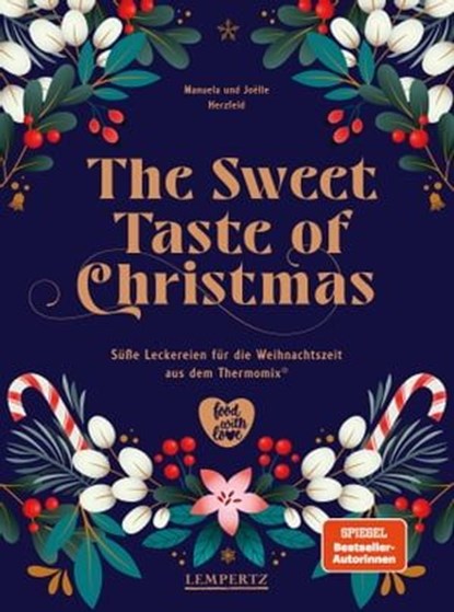 The Sweet Taste of Christmas, Manuela Herzfeld ; Joelle Herzfeld - Ebook - 9783960584872