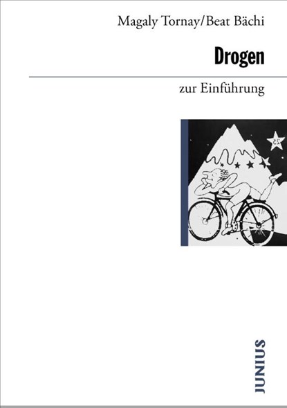 Drogen zur Einführung, Beat Bächi ; Magaly Tornay - Paperback - 9783960603511