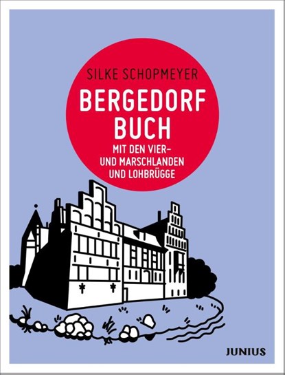 Bergedorfbuch, Silke Schopmeyer - Paperback - 9783960605201