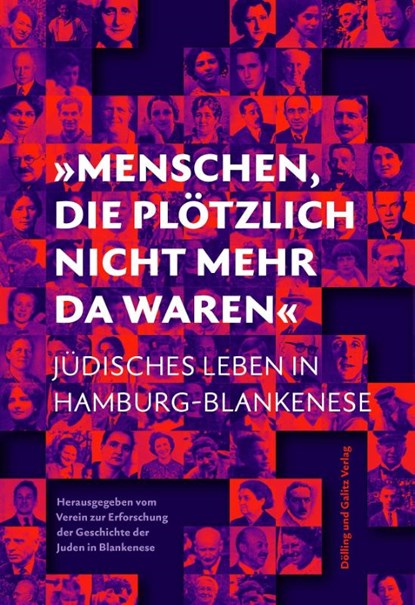 'Menschen, die plötzlich nicht mehr da waren', Friedemann Hellwig ; Frauke Steinhäuser ; Alan Kramer - Gebonden - 9783960607014