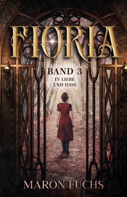 Fioria - Band 3, Maron Fuchs - Paperback - 9783960745341