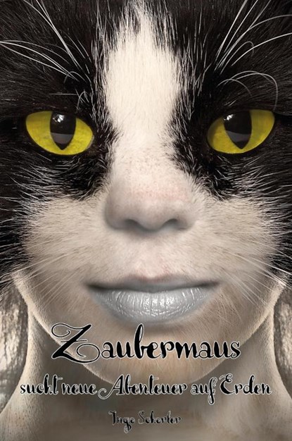 Zaubermaus sucht neue Abenteuer auf Erden, Ingo Schorler - Paperback - 9783960747000