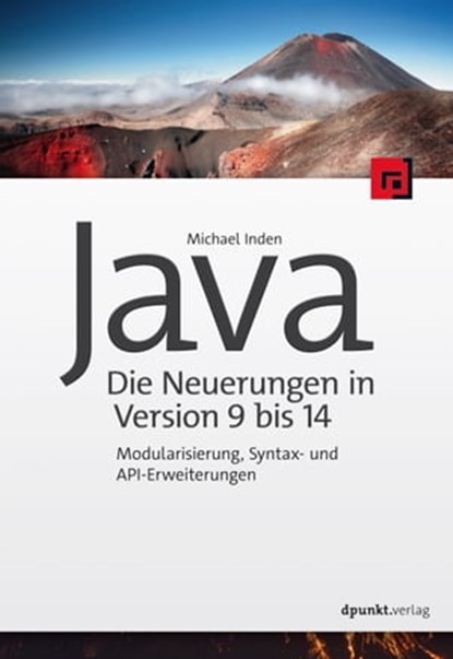 Java – die Neuerungen in Version 9 bis 14, Michael Inden - Ebook - 9783960889793
