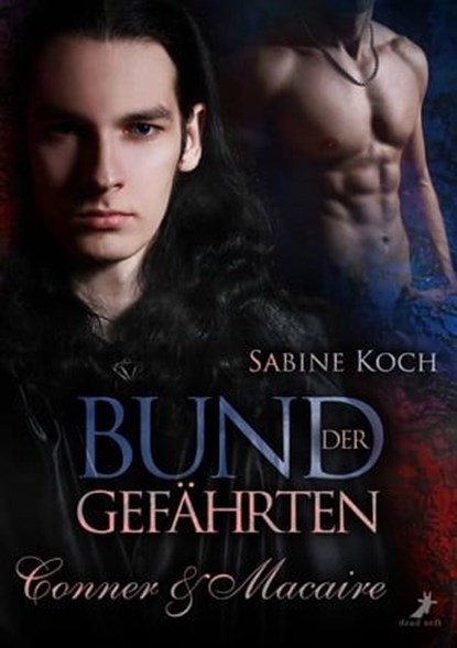 Bund der Gefährten: Conner & Macaire, Sabine Koch - Ebook - 9783960891239