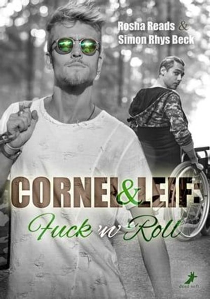 Cornel und Leif: Fuck 'n' Roll, Simon Rhys Beck ; Rosha Reads - Ebook - 9783960891925