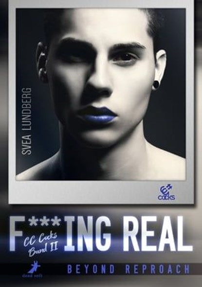 Beyond reproach - F***ing real, Svea Lundberg - Ebook - 9783960893639