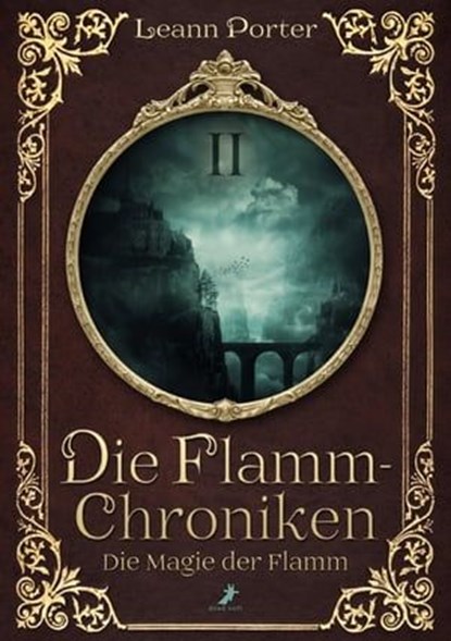 Die Magie der Flamm, Leann Porter - Ebook - 9783960893875