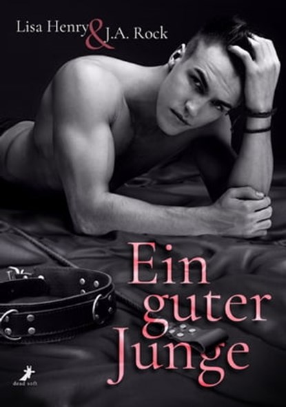 Ein guter Junge, Lisa Henry ; J.A. Rock - Ebook - 9783960894452