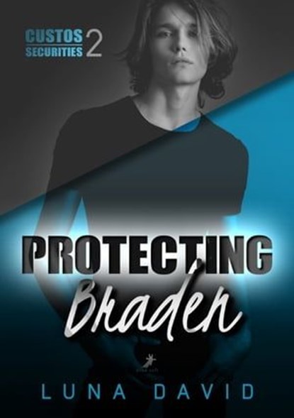 Protecting Braden, Luna David - Ebook - 9783960895664