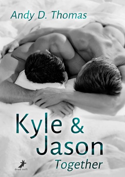 Kyle & Jason: Together, Andy D. Thomas - Paperback - 9783960896173