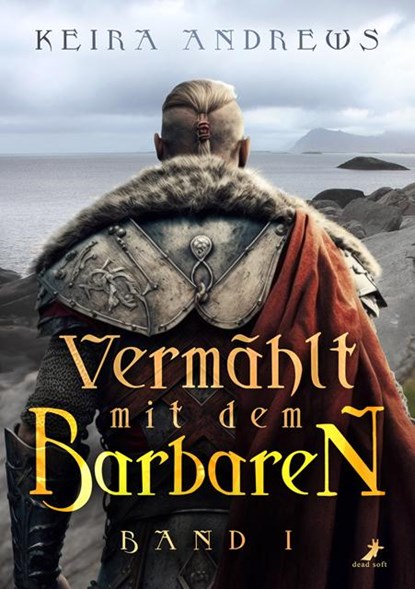 Vermählt mit dem Barbaren, Keira Andrews - Paperback - 9783960896388