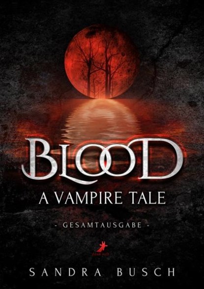 Blood - A Vampire Tale, Sandra Busch - Paperback - 9783960897637