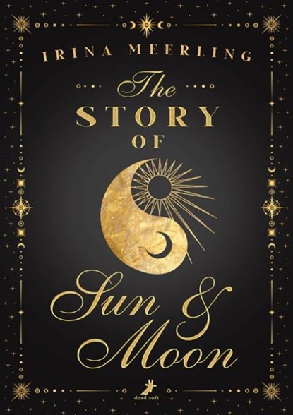 The Story of Sun and Moon, Irina Meerling - Paperback - 9783960897743