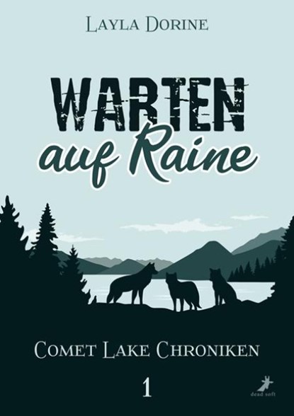 Warten auf Raine, Layla Dorine - Paperback - 9783960897880