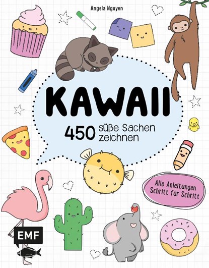 Kawaii - 450 süße Sachen zeichnen, Angela Nguyen - Paperback - 9783960930921