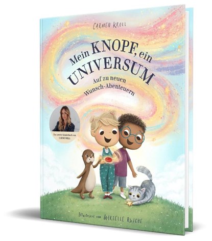 Mein Knopf, ein Universum: Auf zu neuen Wunsch-Abenteuern, Carmushka ; Carmen Kroll - Gebonden - 9783960965121